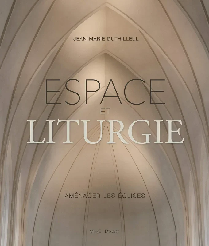 Espace et liturgie