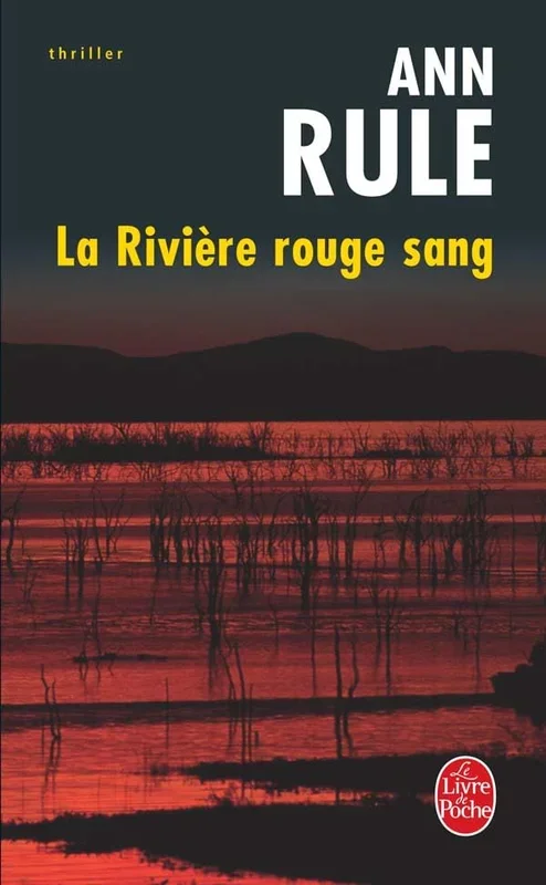 La Rivière rouge sang