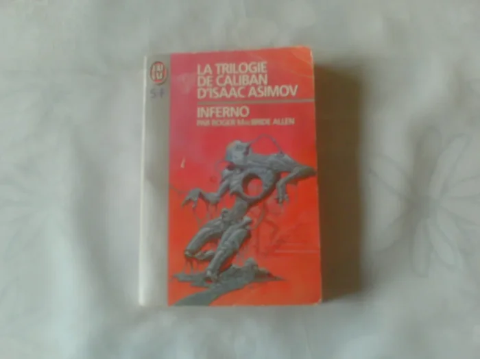 La trilogie de Caliban, tome 2 : Inferno