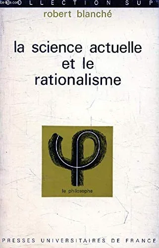 Science actuelle et rationalisme